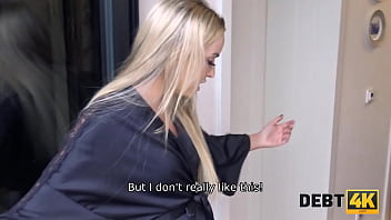 DEBT4k. Stallion is glad to fuck the blonde debtor on the couch