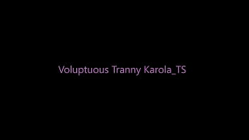 Voluptuous Shemale Whore Karola TS