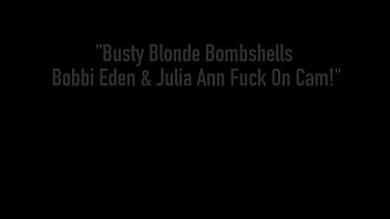 Busty Blonde Bombshells Bobbi Eden &amp_ Julia Ann Fuck On Cam!