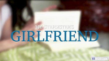 My Stepsister&#039_s Girlfriend is Super Hot - Jenna J Ross, Chanell Heart and Katie Morgan