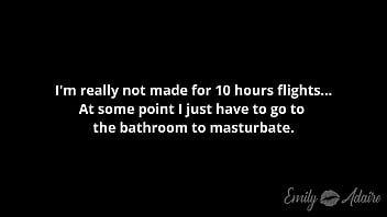 almost got caught masturbating in the airplane bathroom - Emily Adaire TS