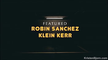 Klein Kerr and Robin Sanchez