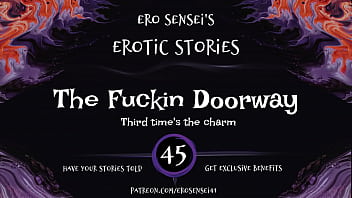 The Fuckin Doorway (Erotic Audio for Women) [ESES45]