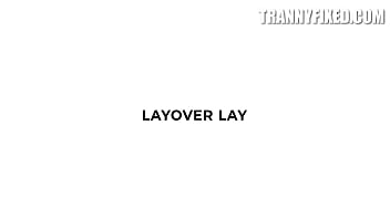 Layover Lay Hazel Moore, Zariah Aura
