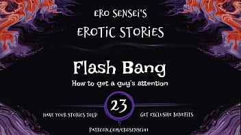 Flash Bang (Erotic Audio for Women) [ESES23]