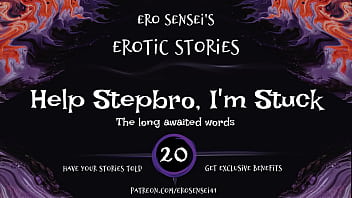 Help Stepbro, I'_m Stuck (Erotic Audio for Women) [ESES20]