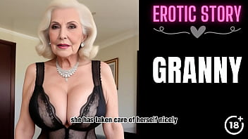 [GRANNY Story] Step Grandmother'_s Porn Movie Part 1