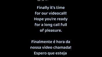 I'_m ready for our sexy video call