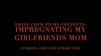 Impregnating My Best Friends Mom - Jane Cane