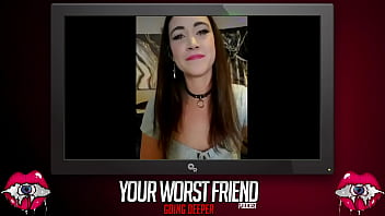 Your Worst Friend: Going Deeper: S1Ep5: Kat Karma Orgasmic