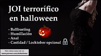 JOI terror&iacute_fico halloween. Anal, ballbusting, humillaci&oacute_n...