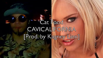 CAVICALIFORNIA - Cat Food [Prod. by Kagney Linn]