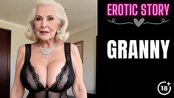 [GRANNY Story] Step Grandmother'_s Porn Movie Part 1