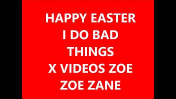 XVIDEOS ZOE ZANE &quot_Happy Easter&quot_ Web Cam 2017 Silly Show