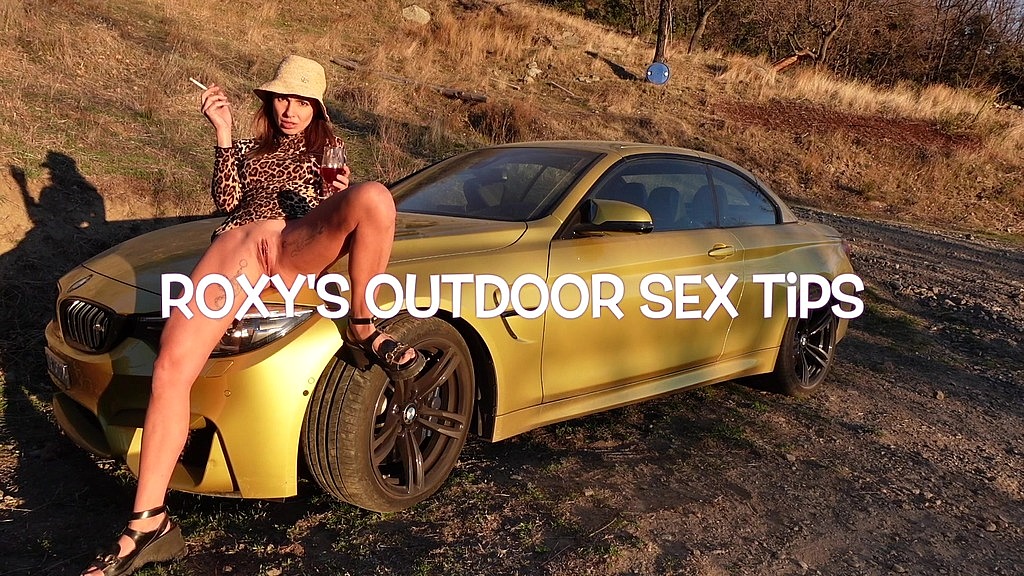 outdoor sex - fun & naughty tips! with roxy fox