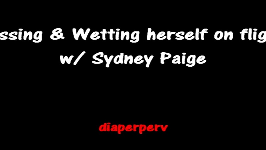 audio sydney paige messed & pissed herself on flight!