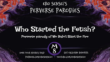 Who Started the Fetish? (music parody)