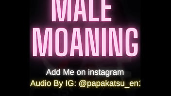 male sexy moaning