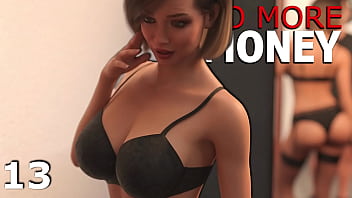NO MORE MONEY #13 &bull_ A hot MILF in even hotter lingerie