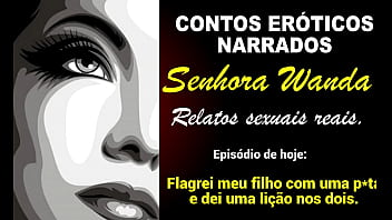 Senhora Wanda uma m&atilde_e que conta como transou com seu filho
