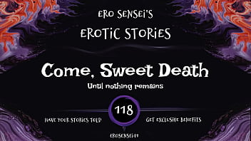 Come, Sweet End (Erotic Audio for Women) [ESES118]