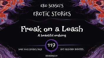 Freak on a Leash (Erotic Audio for Women) [ESES119]