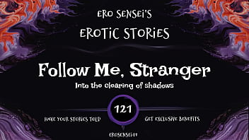Follow Me, Stranger (Erotic Audio for Women) [ESES121]