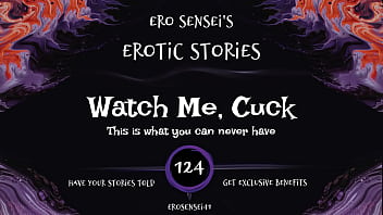 Watch Me, Cuck (Erotic Audio for Women) [ESES124]