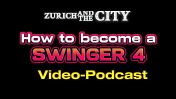 Become a Swinger 4 &ndash_ How to find a Swingerlady &ndash_ PODCAST