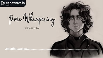 Pure Male Whimpering ASMR