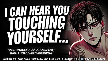 CAUGHT TOUCHING YOURSELF TO HIS VOICE - Audio Erotica for Women.