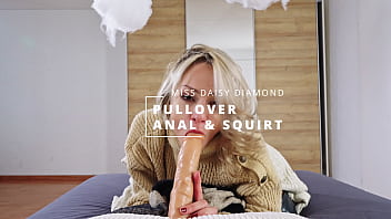 Squirting from ANAL in warm pullover