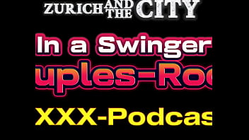 AUDIO-SEX in a Swiss Swinger Couples-Room &ndash_ XXX-Podcast