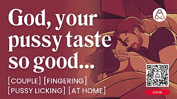 ASMR Audio Porn: Pussy Licking and Fingering with Boyfriend at Home - Finger Play &amp_ Oral - Erotic Audio Roleplay for Women