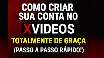 COMO CRIAR SUA CONTA NO XVIDEOS TOTALMENTE DE GRA&Ccedil_A PASSO A PASSO R&Aacute_PIDO
