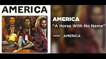 America - A Hors With No Name