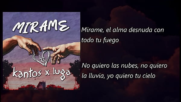 Kantos x Luga Mirame