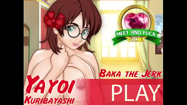 Baka The Jerk: Yayoi Kiribayashi