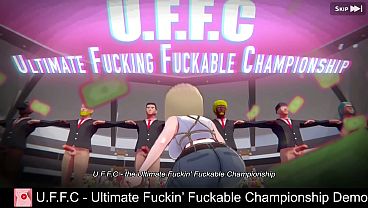 U.F.F.C - Ultimate Fuckin&rsquo_ Fuckable Championship Demo