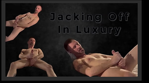 Jacking Off In Luxury