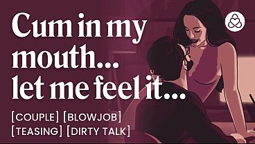 ASMR Audio Porn: Wife Gives You a Blowjob and Makes You Cum in Her Mouth at Home &ndash_ Teasing, Oral &amp_ Dirty Talk &ndash_ Erotic Audio Roleplay for Women