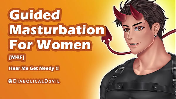 Needy Ramblefap and JOI Guided Masturbation for Women (Male Audio) || Diabolical D3vil