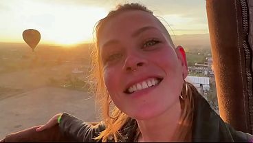 Date Night - Risky Sunrise Sex (she swallows) over pyramids in an air balloon - Sammmnextdoor