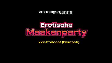 Erotische Maskenparty &ndash_ xxx-Podcast (auf Deutsch)
